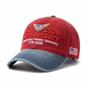 May include: A red and blue baseball cap with the text "U.S. 250th Anniversary" embroidered in white. The cap features an American flag and the years 1776-2026.