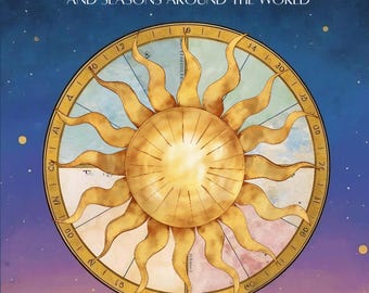 May include: A book cover with the title "Stories of the Sun and Seasons Around the World." The design features a large, stylized sun with radiating rays, set against a backdrop of a starry night sky and a mountain range.