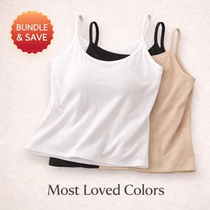 May include: Three camisole tops in white, black, and beige are shown. The white camisole is in front, with a black one behind it, and a beige one to the right. The text "Most Loved Colors" is at the bottom, and a "Bundle & Save" badge is in the upper left.