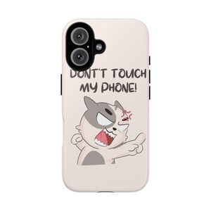 Funny Phone Case - Don't Touch My Phone! Cute Cat Phone Cover, Gifts for Cat Lovers, Unique Cell Phone Accessories, Quirky Design, [...]