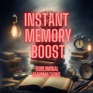 Könnte beinhalten: Ein künstlerisches Bild mit dem Text "INSTANT MEMORY BOOST" in Rot und "SUBLIMINAL AFFIRMATIONS" darunter. Die Szene zeigt Bücher, Uhren und leuchtende Glühbirnen, was ein Vintage- und intellektuelles Thema erzeugt.
