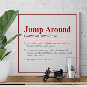 Jump Around Print | Wisconsin Badgers Poster | NCAA Football Poster | Canvas or Print | Sports Art |