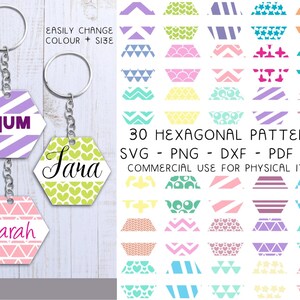 May include: Three hexagonal keychains with silver rings and chains, featuring purple stripes with the text MUM, green hearts with the text Sara, and pink triangles with the text Sarah. Includes text: EASILY CHANGE COLOUR + SIZE 30 HEXAGONAL PATTERNS SVG - PNG - DXF - PDF - EPS COMMERCIAL USE FOR PHYSICAL ITEMS.