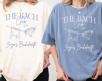 Custom Beach Bachelorette Comfort Colors Shirts, Personalized The Bach Club Shirts Girls Weekend, Bikinies And Martinis Bachelorette Merch