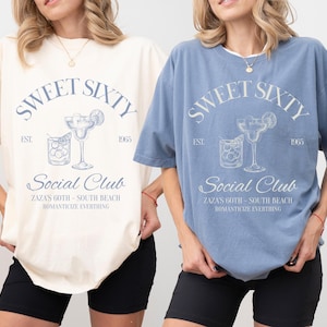 60th Birthday Shirt, Custom Cocktail Social Club Shirt 60th Birthday Party Sixty Matching Girls Trip Shirt 60th Birthday Gift Comfort Colors