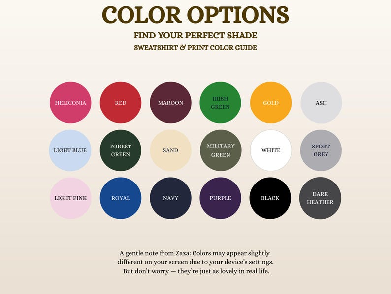 Puede incluir: Una carta de colores titulada COLOR OPTIONS, FIND YOUR PERFECT SHADE, SWEATSHIRT & PRINT COLOR GUIDE. Muestra dieciocho c&iacute;rculos de colores etiquetados como Heliconia, Red, Maroon, Irish Green, Gold, Ash, Light Blue, Forest Green, Sand, Military Green, White, Sport Grey, Light Pink, Royal, Navy, Purple, Black y Dark Heather.