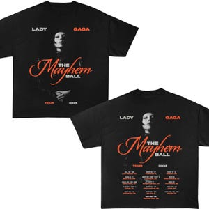 Mayhem Tour Tshirt, 2 sided Design Tee, Lady gaga Shirt, Pop Music Lover Shirt, Gift for Little Monster, Mayhem Shirt