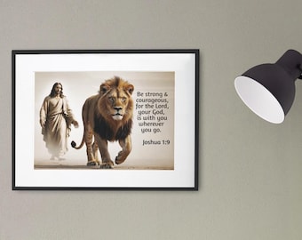 Joshua 1:9 Lion and Jesus Wall Art - Be Strong and Courageous Bible Verse Poster - Christian Inspirational Decor - Horizontal Print
