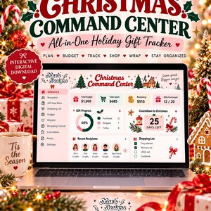 May include: A laptop screen displays a Christmas Command Center digital gift tracker. The interface includes sections for budget, gift progress, a countdown to Christmas, recipient lists, and a shopping list with checkboxes.