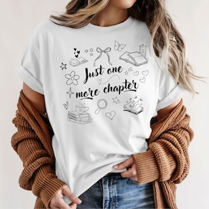 Just One More Chapter Shirt: Comfort Colors Book Lover Tee