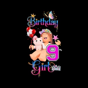 nine Roblox birthday girl 9 png customizable set  any age Roblox girl birthday sublimation bundle ROBLOX girl birthday  set cake top banner