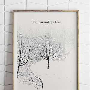 Shakespeare &quot;Exit, Pursued by a Bear&quot; Literary Art Print, A Winters Tale Quote, Shakespeare Poster, Bookworm Gift