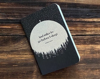 Robert Frost Poem "Miles to Go" Literary Notebook, Stocking Stuffer Gift for Book Lover, Mini Notebook