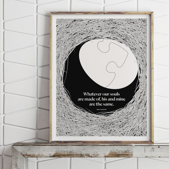Emily Bronte Quote Print, Paper Anniversary Gift (11x14)