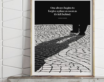 Charles Dickens Quote, Literary Art Print, Traveler Gift