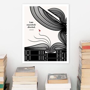 Puede incluir: Ilustraci&oacute;n en blanco y negro de una mujer leyendo un libro. El cabello de la mujer est&aacute; peinado en una gran ola fluida. El texto "I am excessively diverted. Jane Austen" est&aacute; impreso en el p&oacute;ster.
