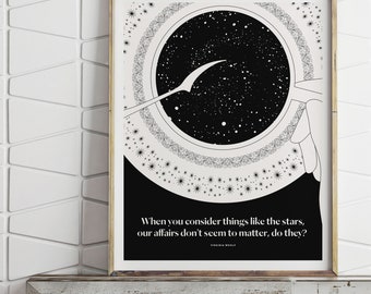 May include: Black and white illustration of a plate with a starry night sky inside. The quote "When you consider things like the stars, our affairs don't seem to matter, do they?" by Virginia Woolf is printed below the image.