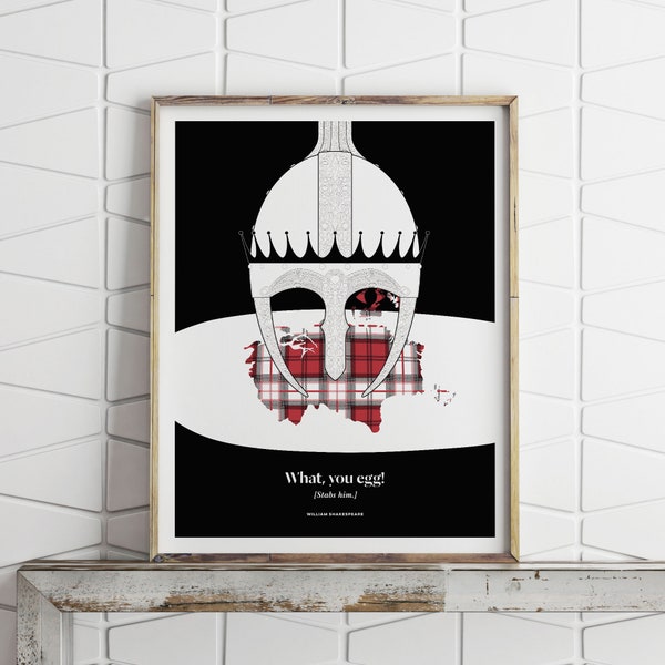 Funny Shakespeare "What, you Egg! [Stabs Him]" Macbeth Quote, Theater Gift for Actor, English Major Gift, Literary Art Print