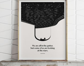 Oscar Wilde "We are all in the Gutter" Literary Art Print, Motivational Minimalist Poster Gift for Book Lover