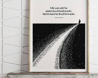 Kierkegaard Quote Art Print, Illustration, Philosophy Gift for Book Lover