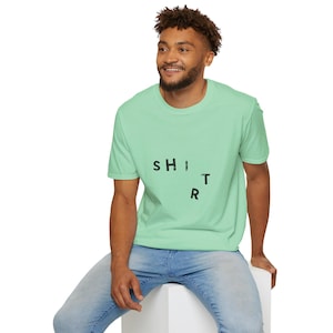 Playful Typographic T-Shirt, Casual Wear, Unisex Tee, Gift for Friends, Trendy Outfit, Everyday Comfort Shirt