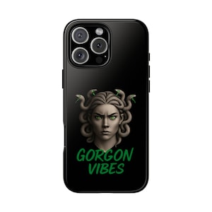 Gorgon Vibes Phone Case, Tough Cases for Medusa Lovers, Unique Gift for Her, Trendy Accessory, Mythology Phone Cover