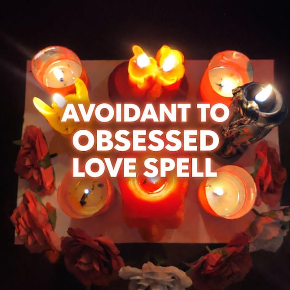 Avoidant to Obsessed Love Spell–  Stop Hot and Cold, For Stubborn target, Love spells, Make Them Chase You, Same Day Casting