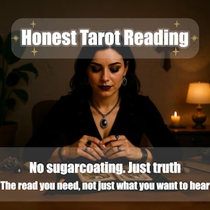 Honest Tarot Reading: Intuitive Guidance, Clear Insight (Delivered via Etsy Message, PDF on Request)