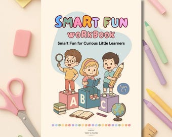 Smart Fun Workbook Printable | 70 Pages Activities for Kids 5–7 | Preschool & Early Primary Learning | Matching, Spelling, Counting, etc