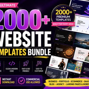 May include: A promotional image for a website template bundle. The image features the text "THE ULTIMATE 2000+ WEBSITE TEMPLATES BUNDLE" in large, bold letters. Additional text highlights features like "FULLY RESPONSIVE" and "EASY TO CUSTOMIZE."