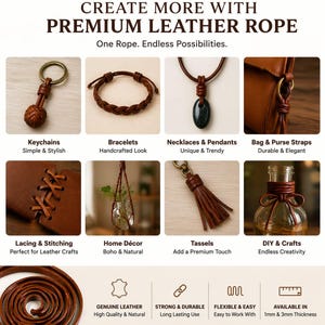 May include: An advertisement showcasing various uses of premium leather rope. Featured items include keychains, bracelets, necklaces, bag straps, lacing, home decor, tassels, and DIY crafts. The text highlights the rope's versatility and quality.