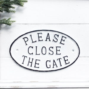 Please Close The Gate Sign Plaques, Iron Outdoor Sign, , Gate Sign Entryway , Front Door Sign , Wall Plaque , Rustic Wall Cast Iron Metal