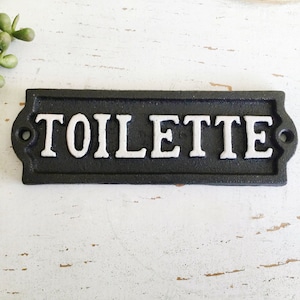 Toilette Door Sign , Cottage Bathroom Door Sign, Door Plaque, Vintage Retro Cottage French House Wall Decor , Paris Apartment , Door Plaque