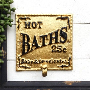 Bright Gold Bathroom Hot Bath Hook-Cast Iron Sign-Metal Wall Hook-Hook-Bathroom Fixture French Decor-Gold , Modern Farmhouse Bath Plaque