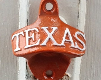 Longhorn University of Texas -Orange Bottle Opener- White Letters -Back To School -Beer Opener-Rustic-Primitive-Vintage Metal-Burnt Orange