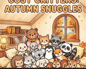 Autumn Snuggles Colouring Book: 50+ Animal Pages (Digital Download)