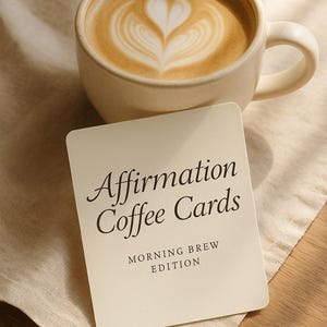 Cartões de Afirmação sobre Café – Baralho Empoderador para Imprimir | Amor-próprio, Motivação, Citações Positivas