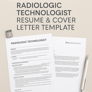 May include: A resume and cover letter template for a radiologic technologist. The documents are printed on white paper with the title "RADIOLOGIC TECHNOLOGIST RESUME & COVER LETTER TEMPLATE" at the top. A white pen rests on the right side.