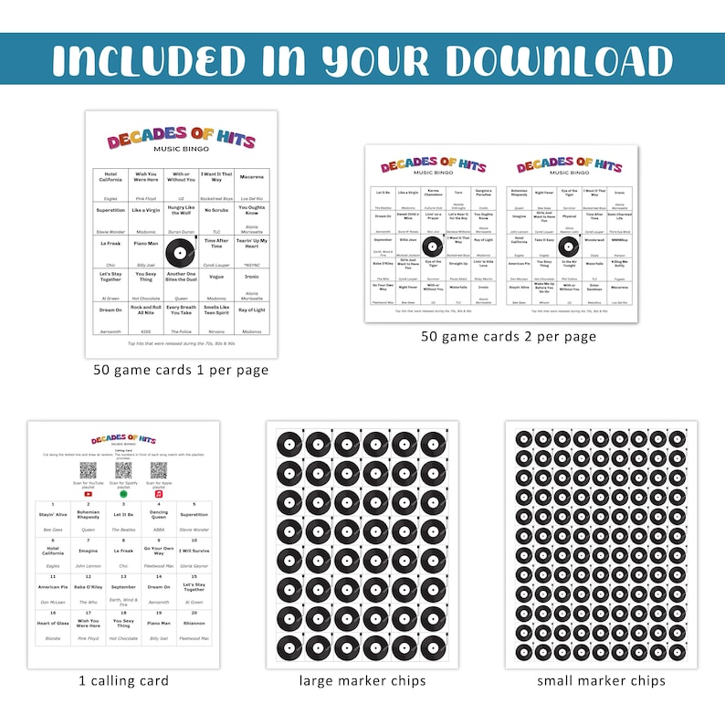 May include: A music bingo game set with the text "INCLUDED IN YOUR DOWNLOAD" at the top. The set includes game cards, calling cards, and marker chips. The game cards are labeled "DECADES OF HITS MUSIC BINGO". The marker chips are black and white.