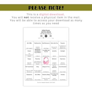 May include: A digital download graphic with the text "PLEASE NOTE!" and "Hits from 2010-2025 Music Bingo." The bingo card features song titles and artists from the 2010s and 2020s, including "All of Me" and "Radioactive."
