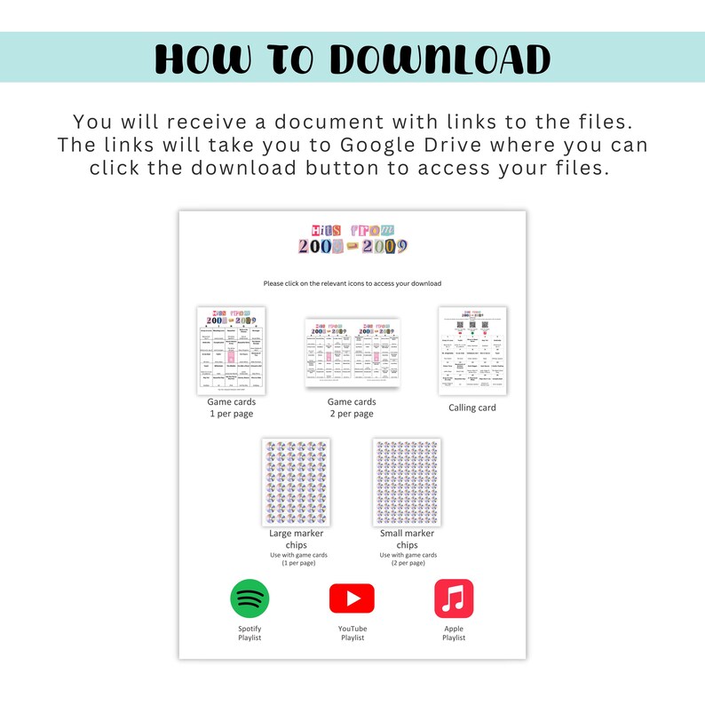 May include: A white document with instructions on how to download files. The document includes game cards, marker chips, and links to Spotify, YouTube, and Apple Music playlists. The title "HOW TO DOWNLOAD" is at the top.