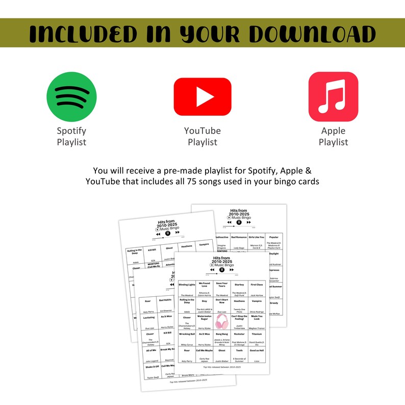 May include: Image features Spotify, YouTube, and Apple playlist icons. Text states "Included in your download" and "You will receive a pre-made playlist for Spotify, Apple & YouTube that includes all 75 songs used in your bingo cards."