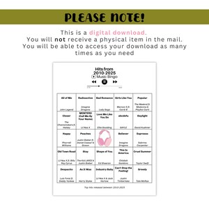 May include: A digital download graphic with the text "PLEASE NOTE!" and "Hits from 2010-2025 Music Bingo." The bingo card features song titles and artists from the 2010s and 2020s, including "All of Me" and "Radioactive."
