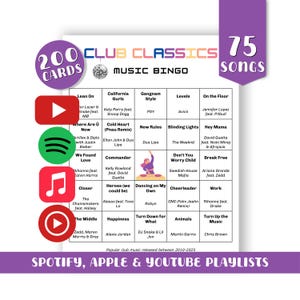 Puede incluir: Una tarjeta de juego de Bingo musical con el texto "200 Club Classics" y "75 Songs". La tarjeta presenta una cuadr&iacute;cula de t&iacute;tulos de canciones y nombres de artistas, con logotipos de Spotify, Apple y YouTube. El juego es para m&uacute;sica de club popular lanzada entre 2010 y 2025.