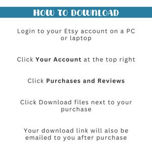 K&ouml;nnte beinhalten: Wei&szlig;er Hintergrund mit Anweisungen zum Herunterladen von Dateien von Etsy. Das t&uuml;rkisfarbene Banner oben lautet &bdquo;HOW TO DOWNLOAD&ldquo;. Die Anweisungen umfassen das Einloggen, Klicken auf &bdquo;Ihr Konto&ldquo;, dann &bdquo;K&auml;ufe und Bewertungen&ldquo; und schlie&szlig;lich &bdquo;Dateien herunterladen&ldquo;.