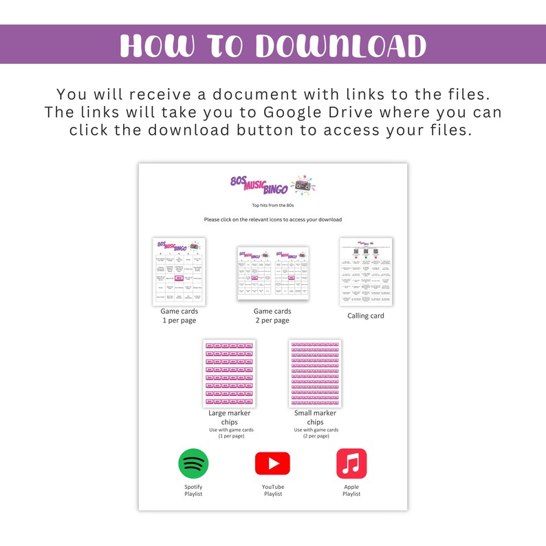 May include: A white document with instructions on how to download files. The document includes images of bingo cards, marker chips, and links to Spotify, YouTube, and Apple Music playlists. The title reads "HOW TO DOWNLOAD".