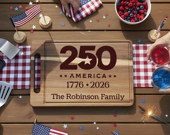 Personalized Cutting Board for the 250th Anniversary of the U.S. (1776–2026),Custom-Engraved Wooden Board,Patriotic BBQ Gift,Kitchen Decor