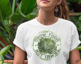 Grow Food Not Lawns - Urban Gardner Tee