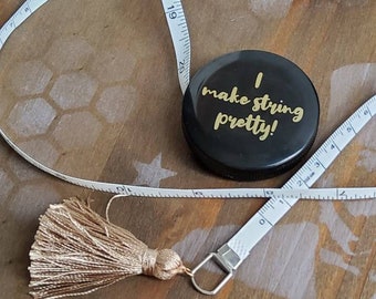 5 Foot Retractable High Quality Tape Measure, Black Retractable Tape Measure with Tassel, "I Make String Pretty" Tape Measure, Knit, Sew