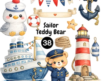 May include: A collection of watercolour nautical-themed digital clip art. The set includes a sailor teddy bear, a lighthouse, a ship, and various marine elements. There is also a sailor penguin, anchor, life preserver, and decorative banners. The text "Sailor Teddy Bear" is included.